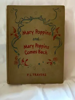 Mary Poppins And Mary Poppins Comes Back By P. L. Travers 1939 Illustrated