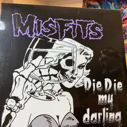 Misfits: Die Die My Darling 12" Vinyl EP