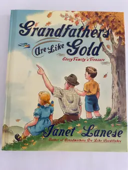 Grandfathers Are Like Gold Book