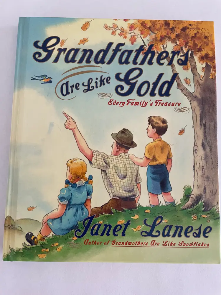 Grandfathers Are Like Gold Book