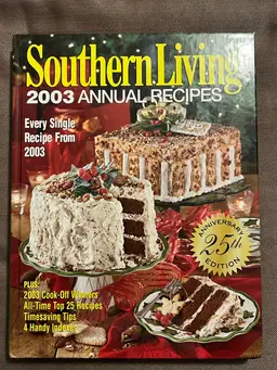 2003 ANNUAL RECIPES Hardcover Book by SOUTHERN LIVING