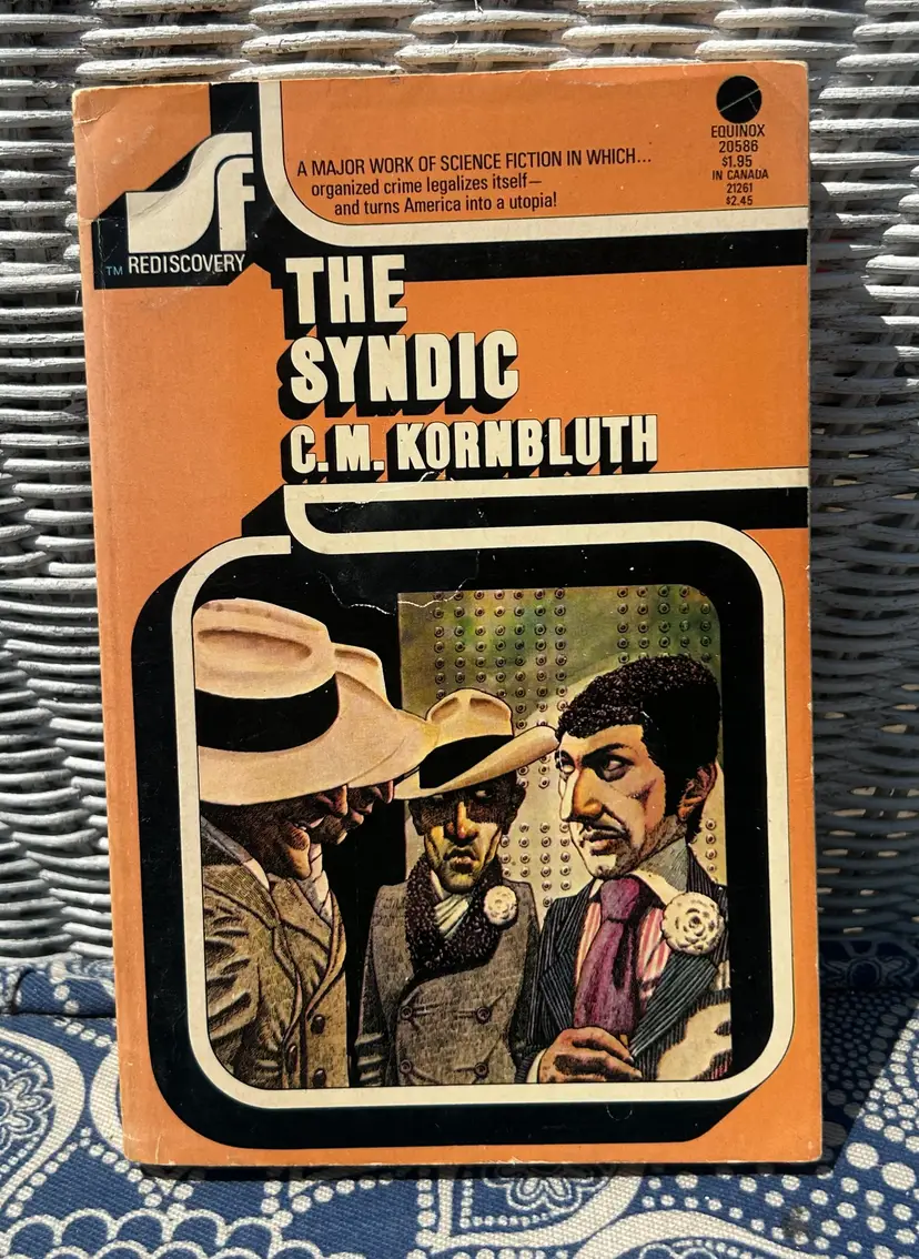 Vintage 'The Syndic' By C.M. Kornbluth Paperback Book 1974 Equinox Book