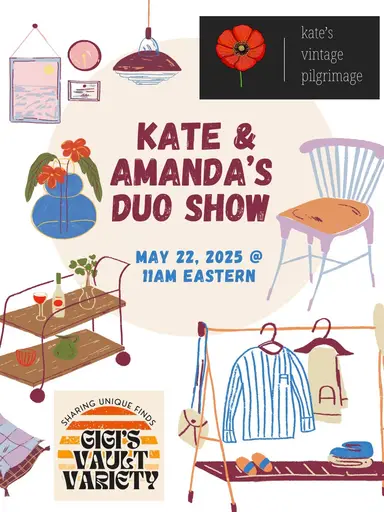 Duo Sale with Gigi’s Vault Variety & kate’s vintage pilgrimage
