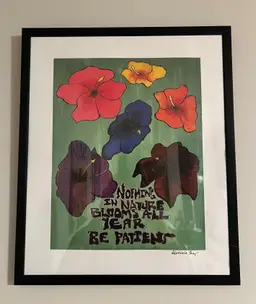 Blooming Takes Patience - Print