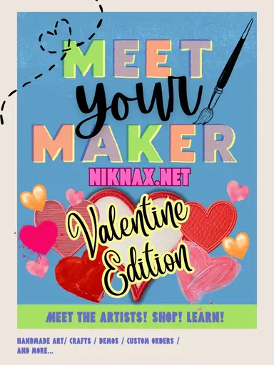 Meet Your Maker: Valentine Edition W/ConnieCreates