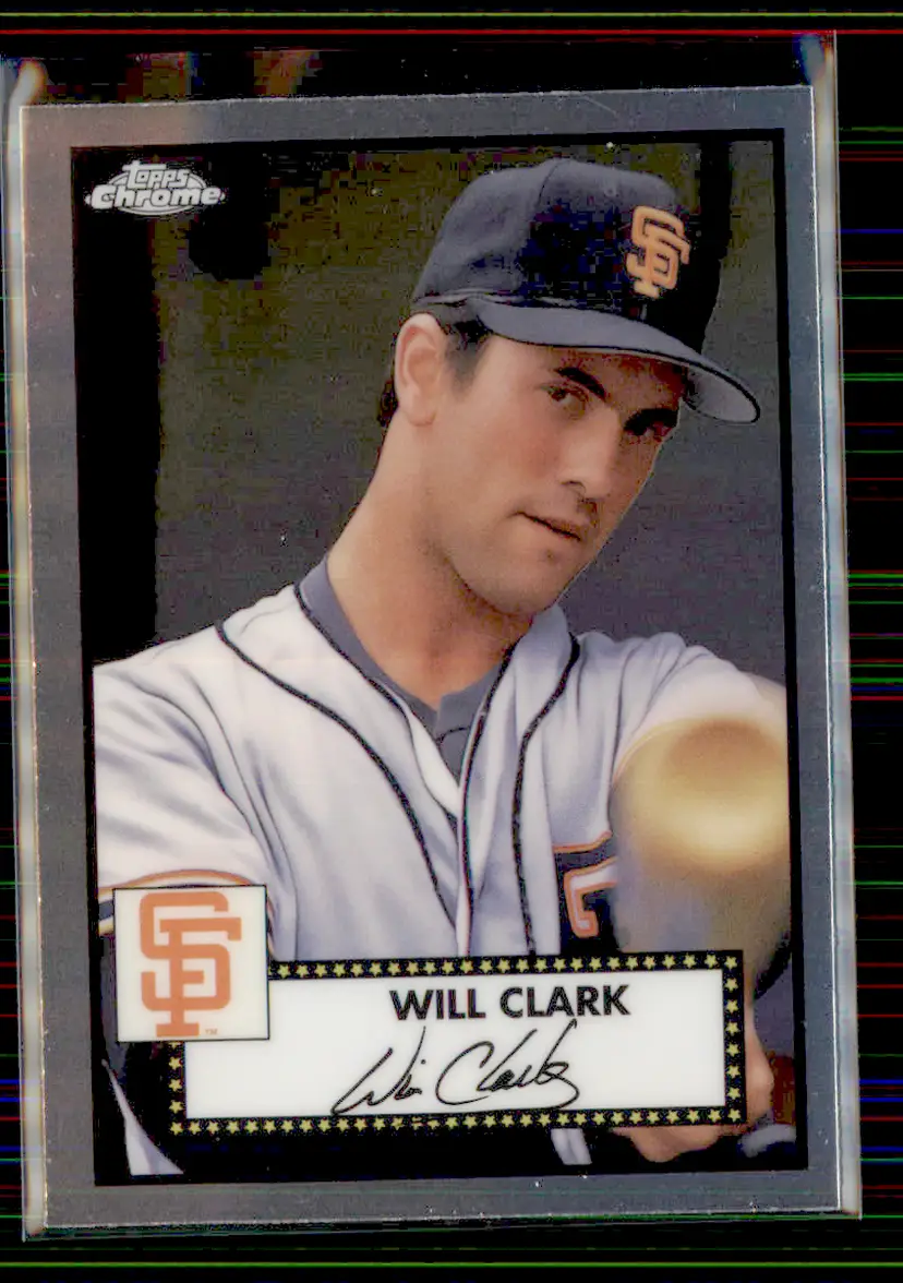 Will Clark 2021 Topps Chrome Platinum Anniversary #523 - San Francisco Giants - (153-304)