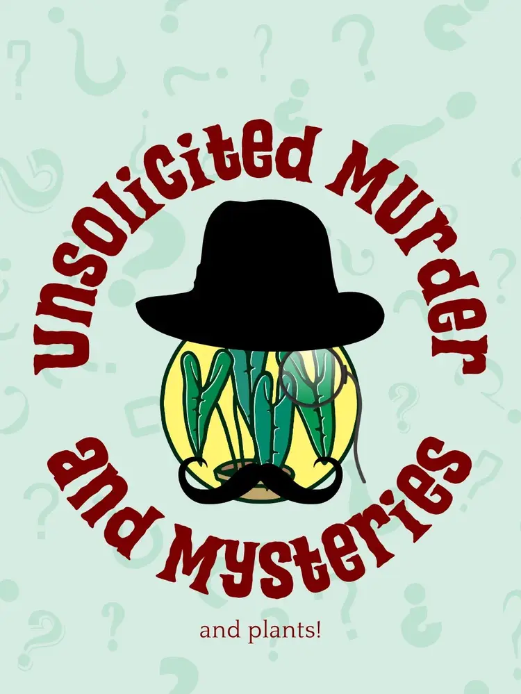 Unsolicited Murder And Mysteries!