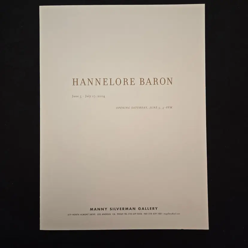 HANNELORE BARON Exhibition Announcement June 5 - July 17 2004 Manny Silverman PB