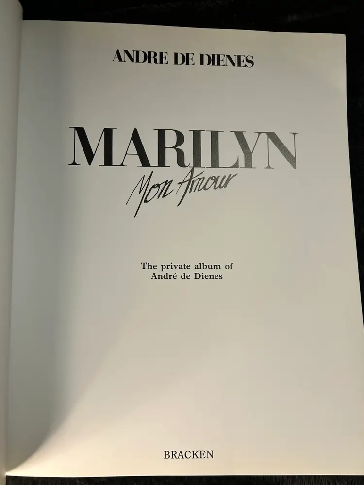 Marilyn Mon Amour: The Private Album of Andre De Dienes by Andre De Dienes