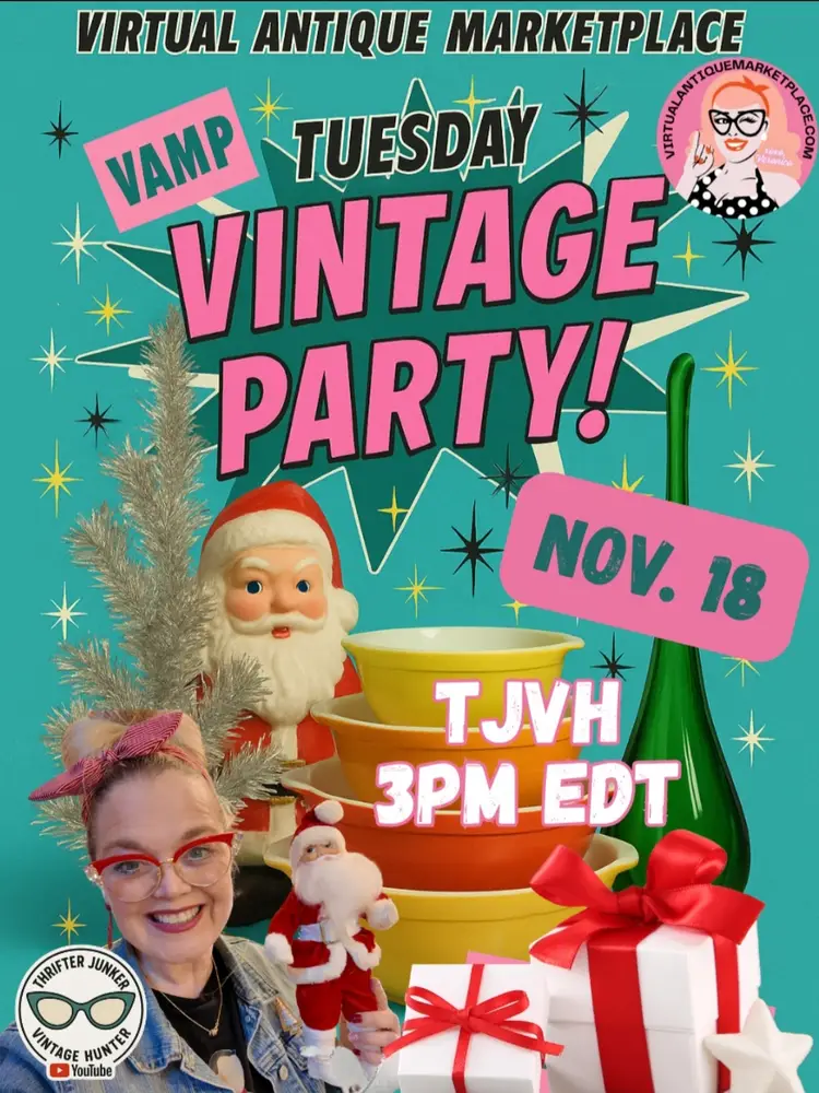 VAMP Tuesday Vintage Party! Vintage Christmas & Buyer's Choice 
