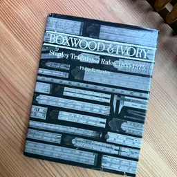 Boxwood & Ivory: Stanley Traditional Rules 1855-1975