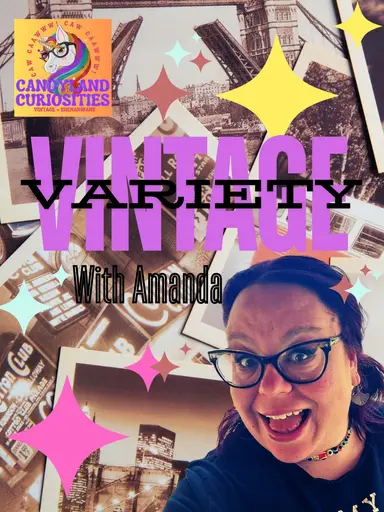Vintage Variety With Amanda! 