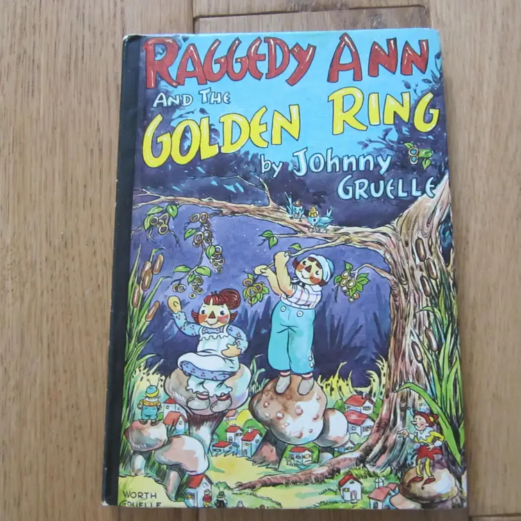 Raggedy Ann and the Golden Ring by Johnny Gruelle 1961