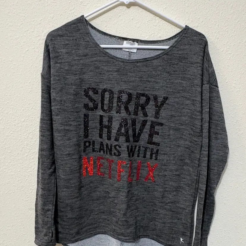 Sorry I Have Plans With Netflix