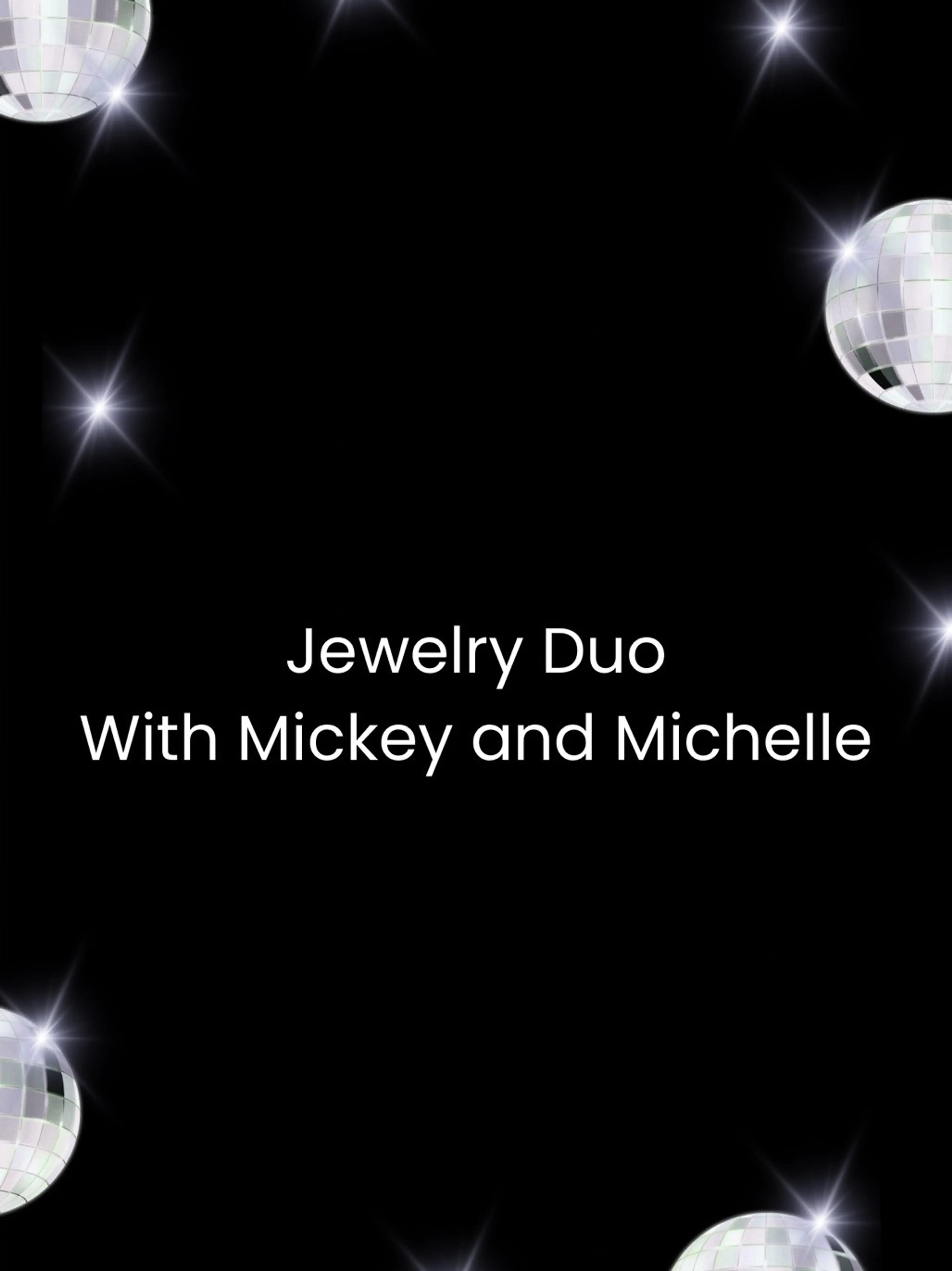 Jewelry Duo With Mickey And Michelle