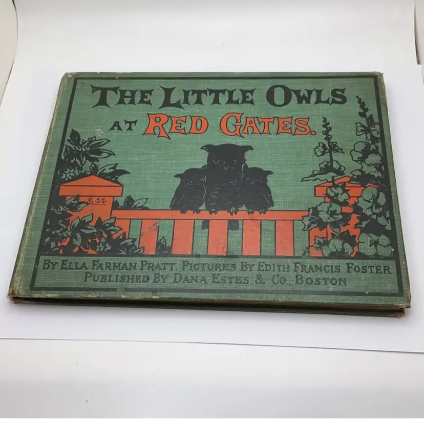 POW3 RARE 1903 The Little Owls At Red Gates Book by Ella Farman Pratt