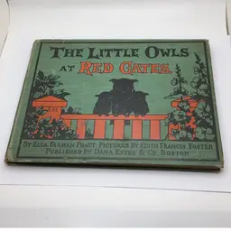 POW3 RARE 1903 The Little Owls At Red Gates Book by Ella Farman Pratt