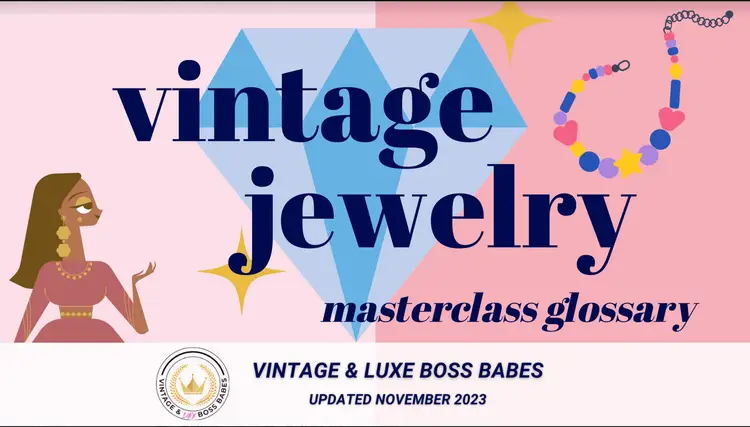 The Vintage Jewelry Educational Glossary eBook