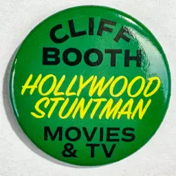 Green w/ black & yellow lettering - Cliff Booth Button