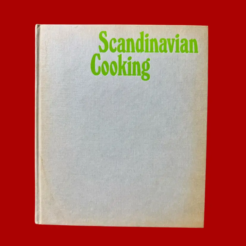 Vintage 70's SCANDINAVIAN COOKING Hardcover Cookbook READ