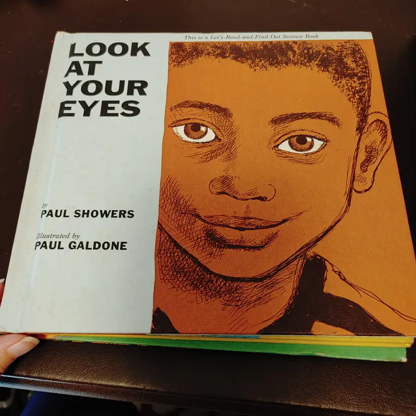 Kids- Let's Read & Find Out  book series- Look at Your Eyes and Use Your Brain.