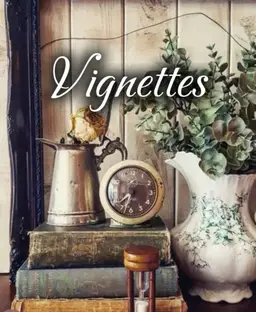 #26 Item as Shown - Tues. Vignettes