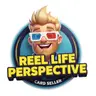 Reel Life Perspective
