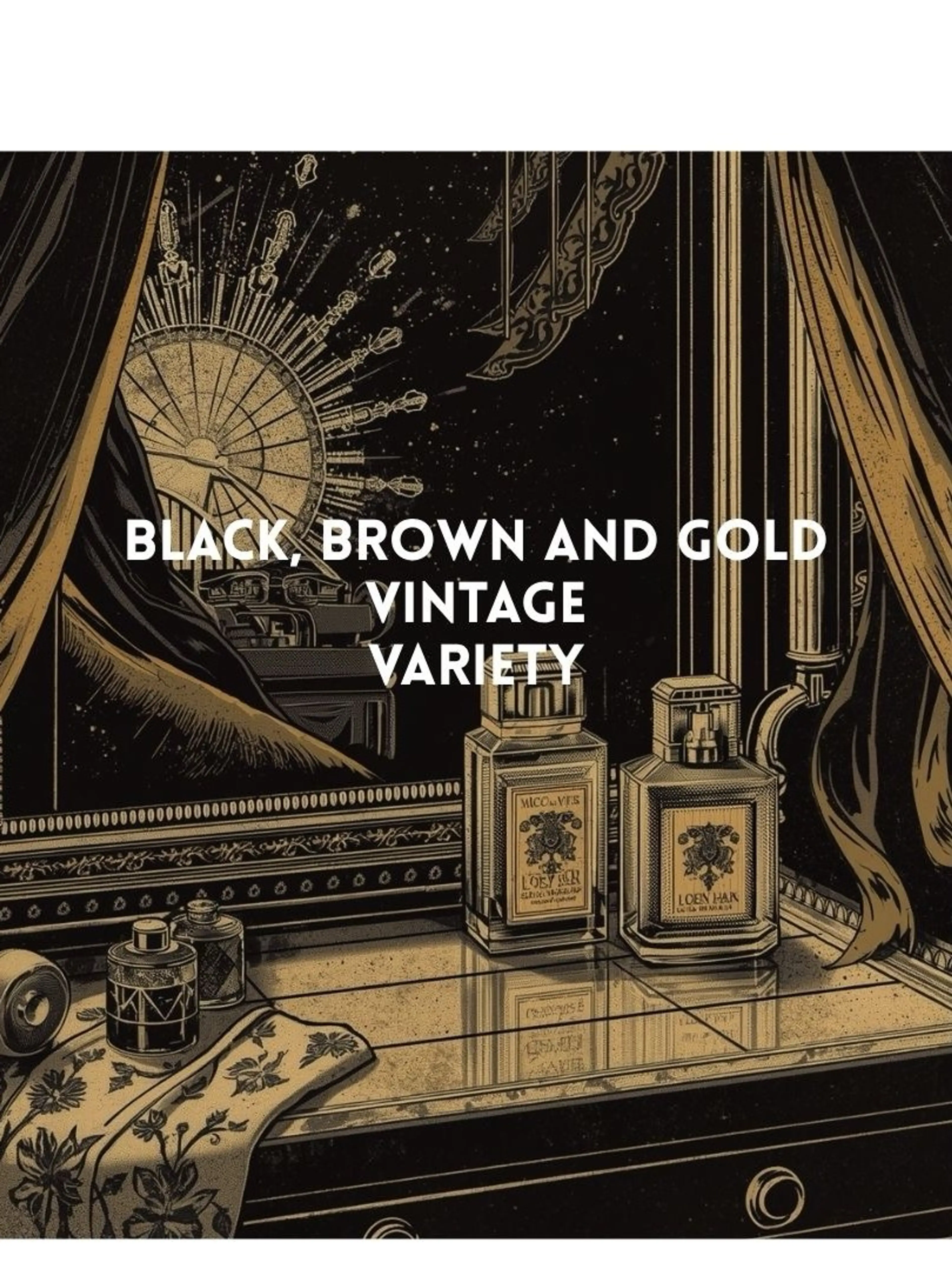 Vintage Variety- Brown,Black And Gold Item 