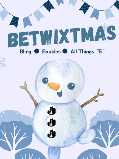 BETWIXTMAS Continued...