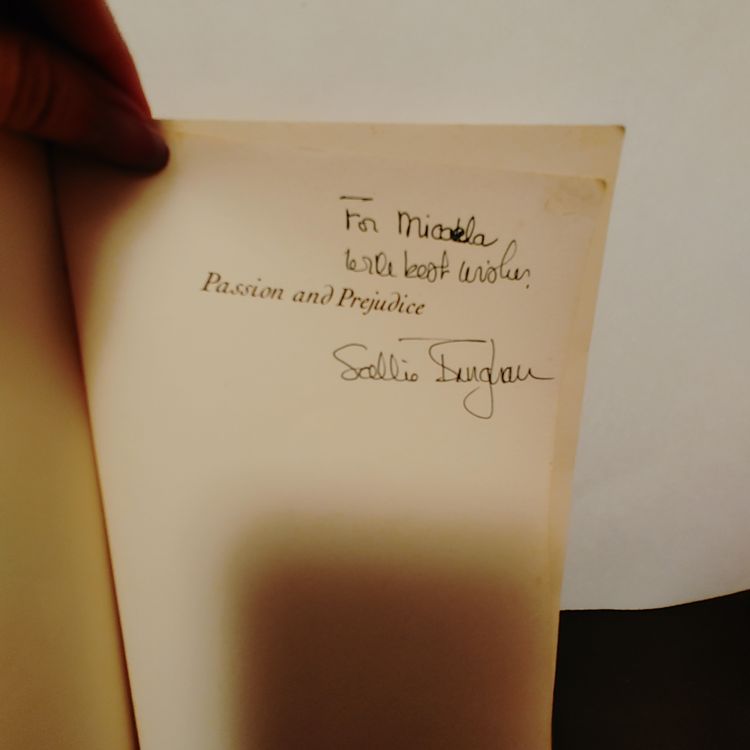 Passion & Prejudice by Sallie Bingham. Signed copy. Published 1989