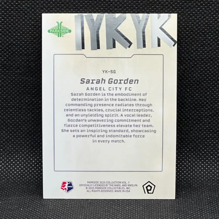 Sarah Gorden 2025 Parkside NWSL Vol 1 IYKYK SP Soccer Card