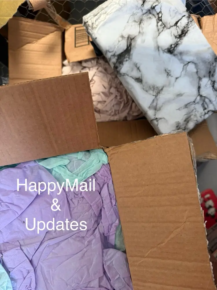 Happy Mail & Updates 
