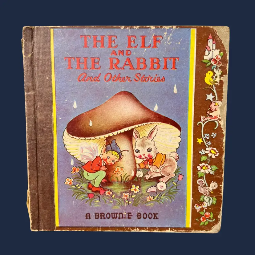 40's THE ELF AND THE RABBIT & Other Stories HC Children's Brownie Book, READ