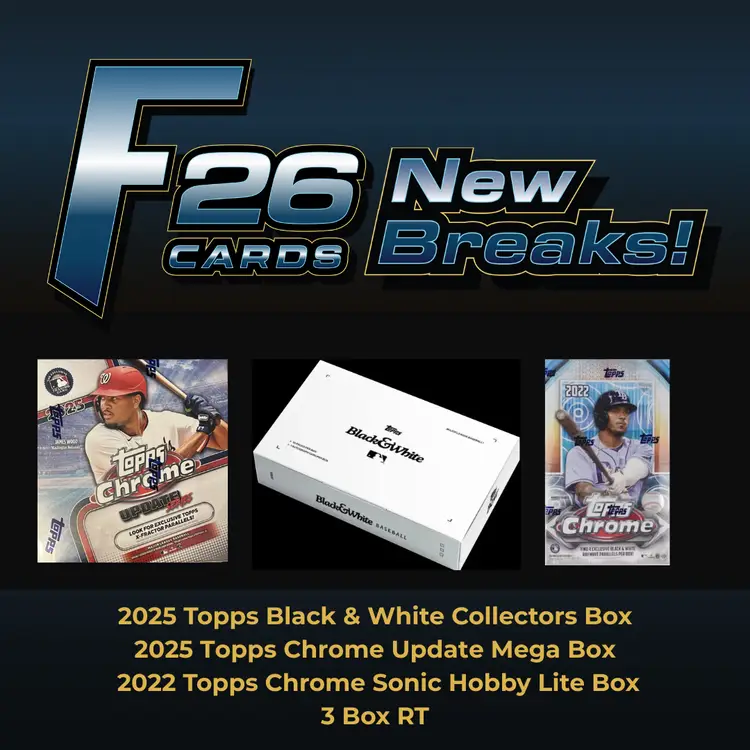 F26-016: 2025 Topps Black & White Collectors Box/2025 Topps Chrome Update Mega Box/2022 Topps Chrome Sonic Hobby Lite 3 Box Mixer