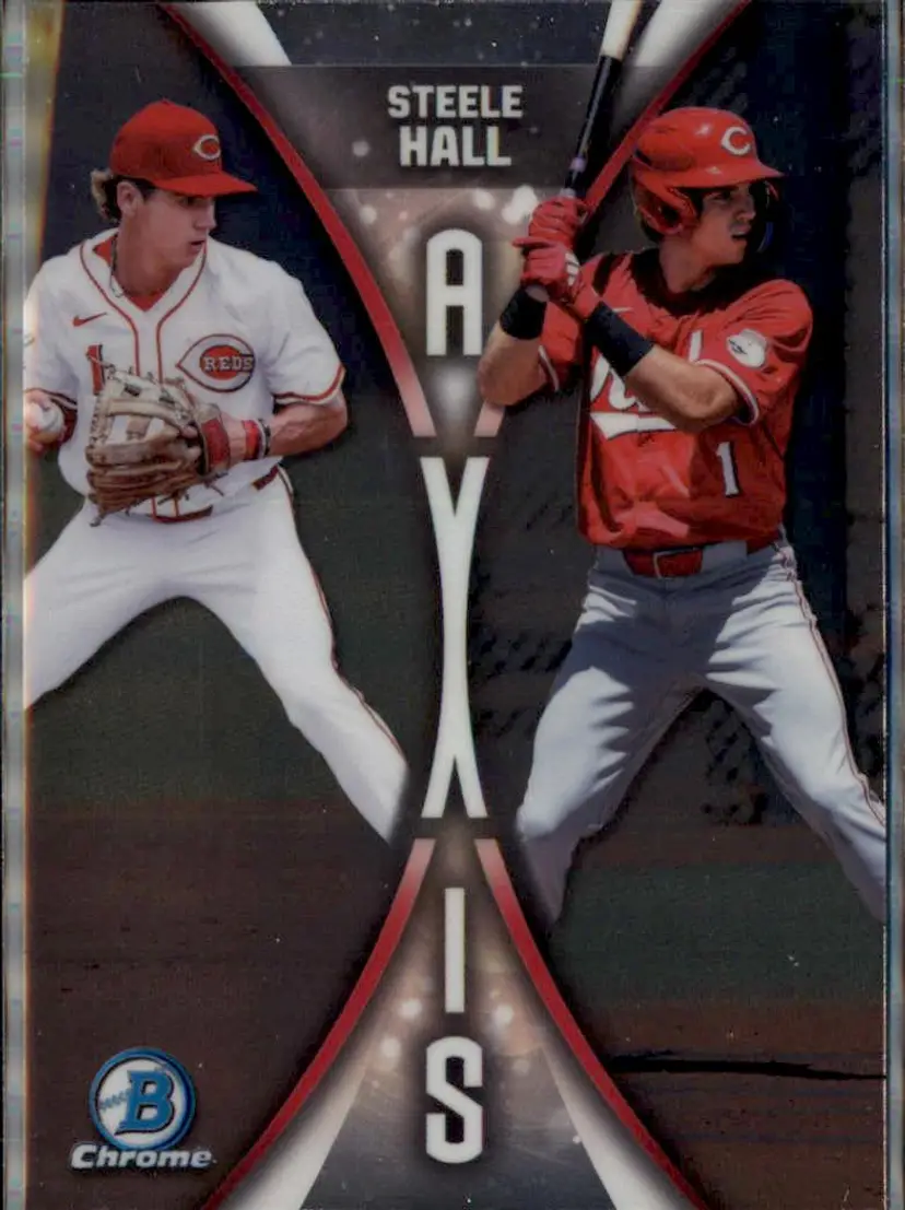 2025 Bowman Draft #A-3 Steele Hall Axis - (138) - Cincinnati Reds