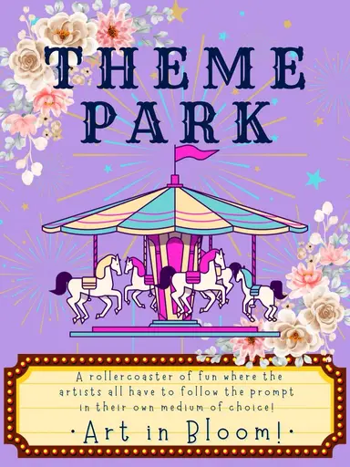 Theme Park-ART IN BLOOM Kickoff & Show! 