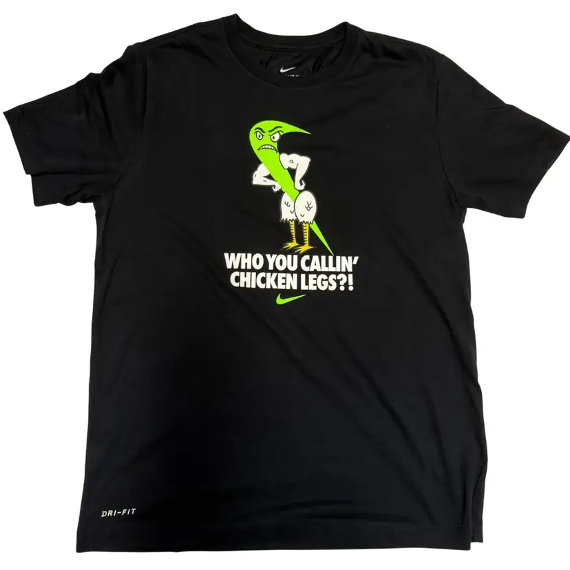 “Who You Callin Chicken Legs” Graphic Print Black Nike Dri-Fit T-Shirt Size M