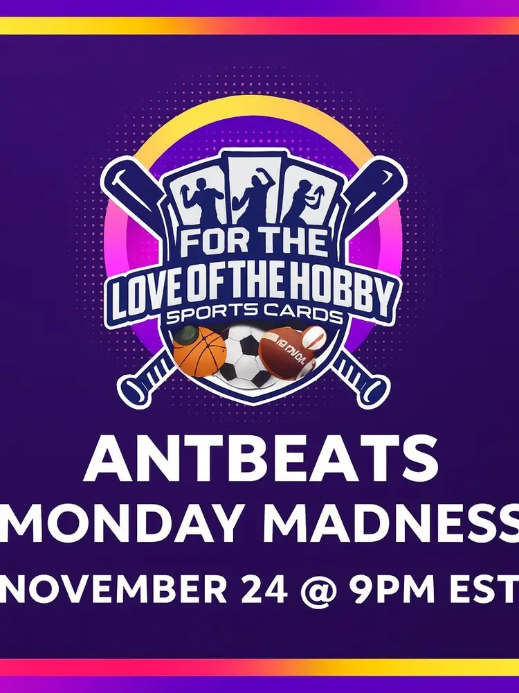 Antbeats’ Monday Madness