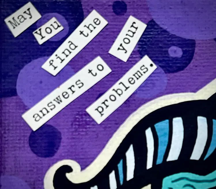 May You Find The Answers To Your Problems