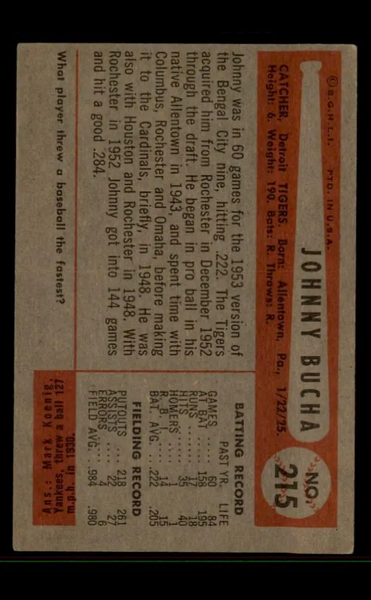 1954 Bowman #215 Johnny Bucha - (pk-tl3) - Detroit Tigers