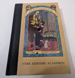 A Series of Unfortunate Events: The Austere Academy (Hardcover, First Edition)