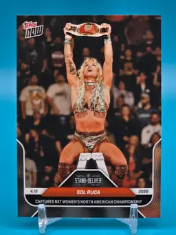 Sol Ruca 2025 Topps Now WWE | NXT Stand and Deliver | Captures NXT Women's North American Championship