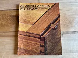 A Cabinetmaker's Notebook by James Krenov
