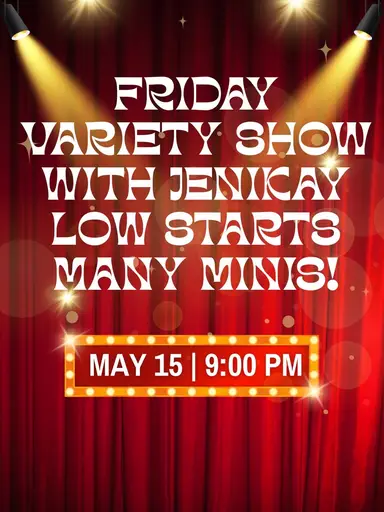 Friday Night Variety With Jenikay