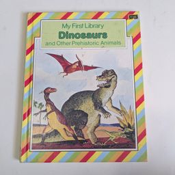 My First Dinosaurs and Other Prehistoric Animals (Hardcover)