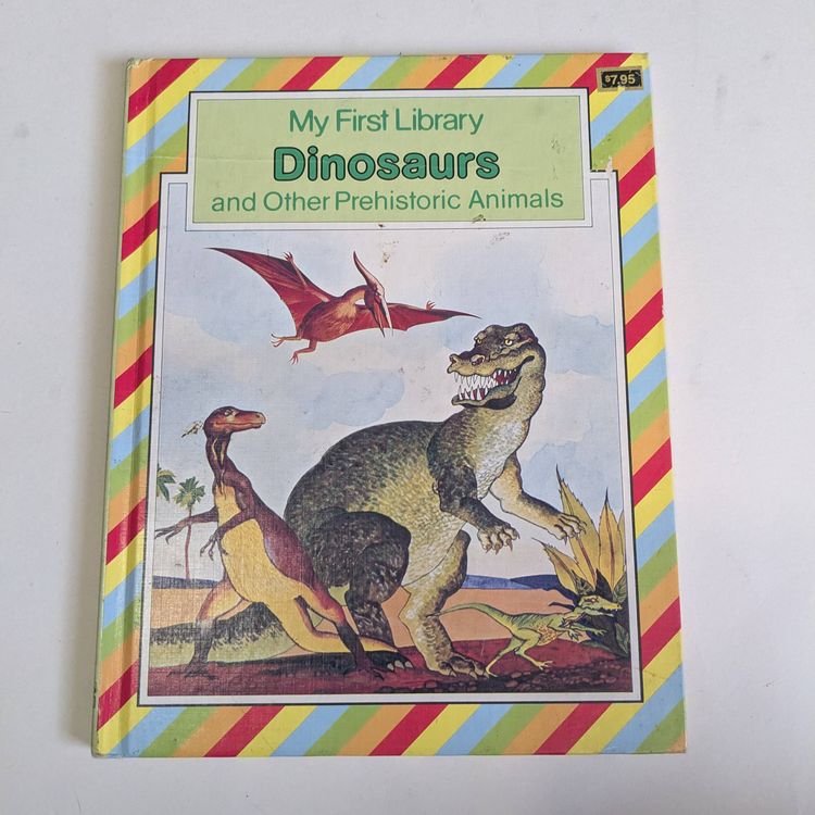 My First Dinosaurs and Other Prehistoric Animals (Hardcover)