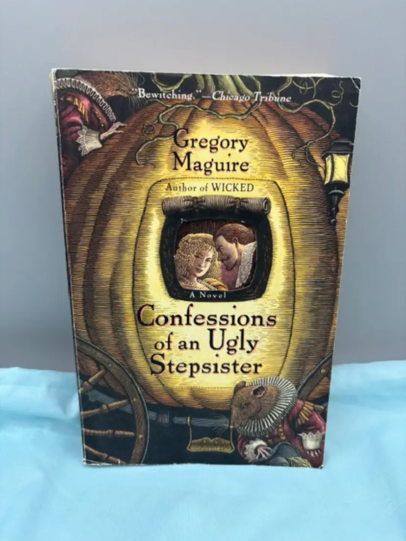 Confessions of an Ugly Stepsister : A Novel by Gregory Maguire (2000, Trade...
