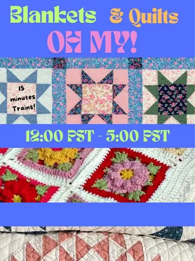 Blankets and Quilts OH MY