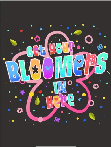 Get Your Bloomers In Here