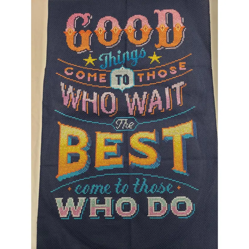 New Finished Handmade Cross-stitched Piece "Good Things Come..."
